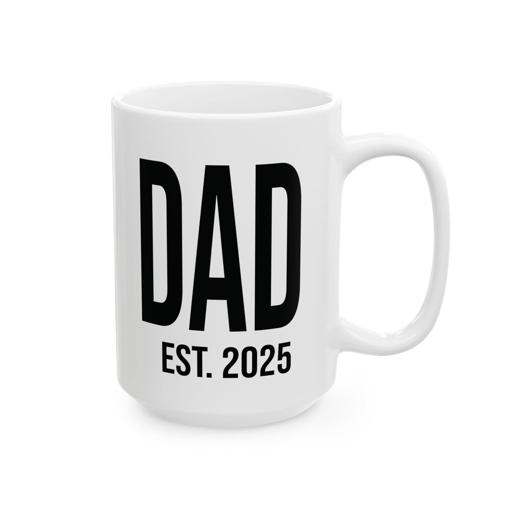 New Dad Est. 2025 Mug