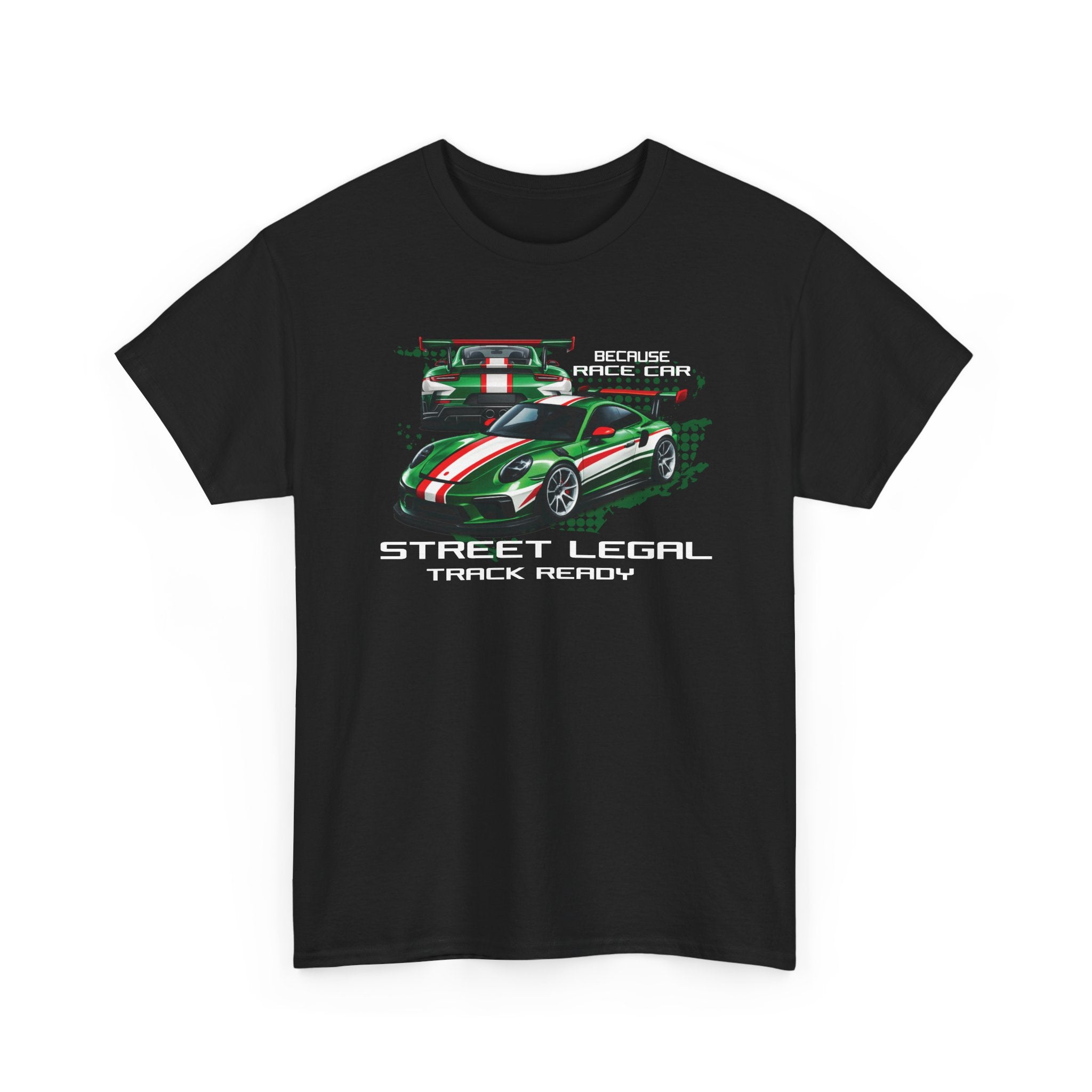 Street Legal Sports Car T-Shirt