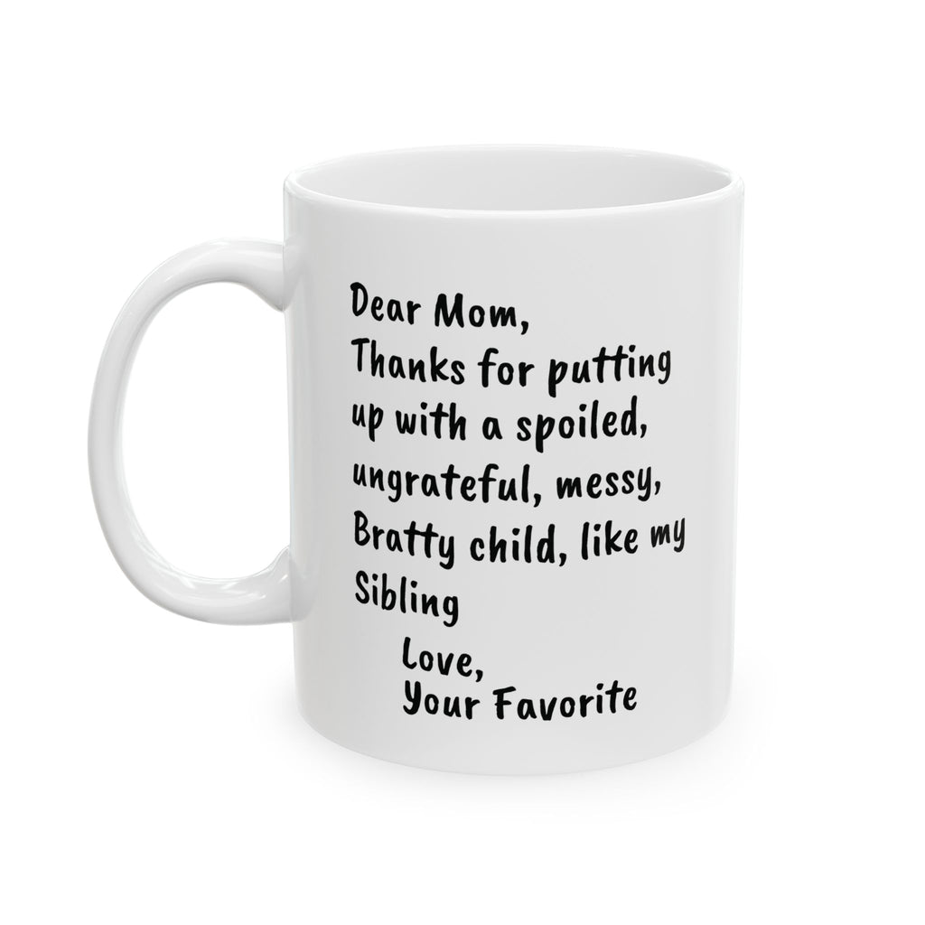 Mom Favorite Mug