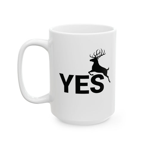 Yes Deer Funny Pun Coffee Mug - Husband & Wife Gift