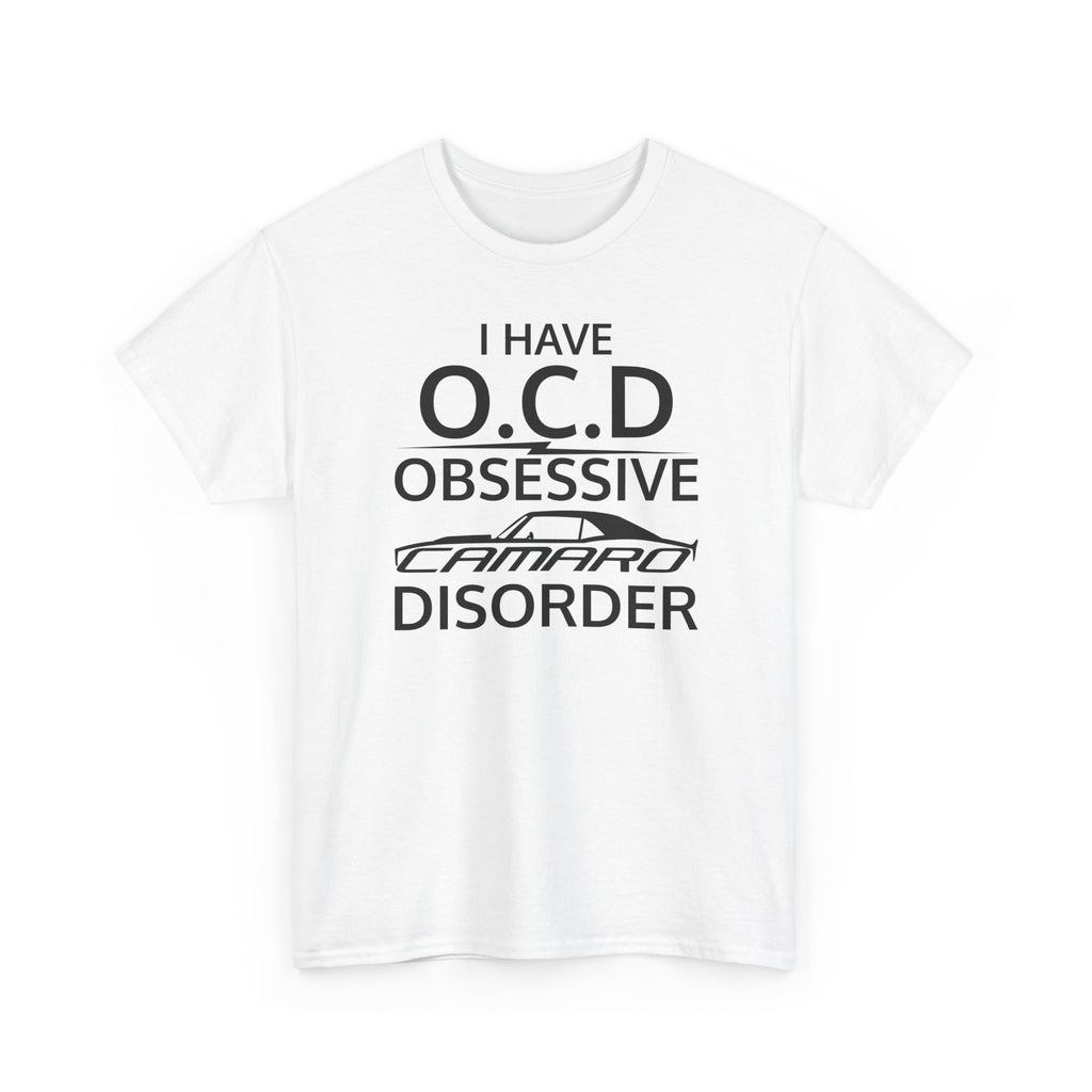 Obsessive Camaro Disorder T-Shirt