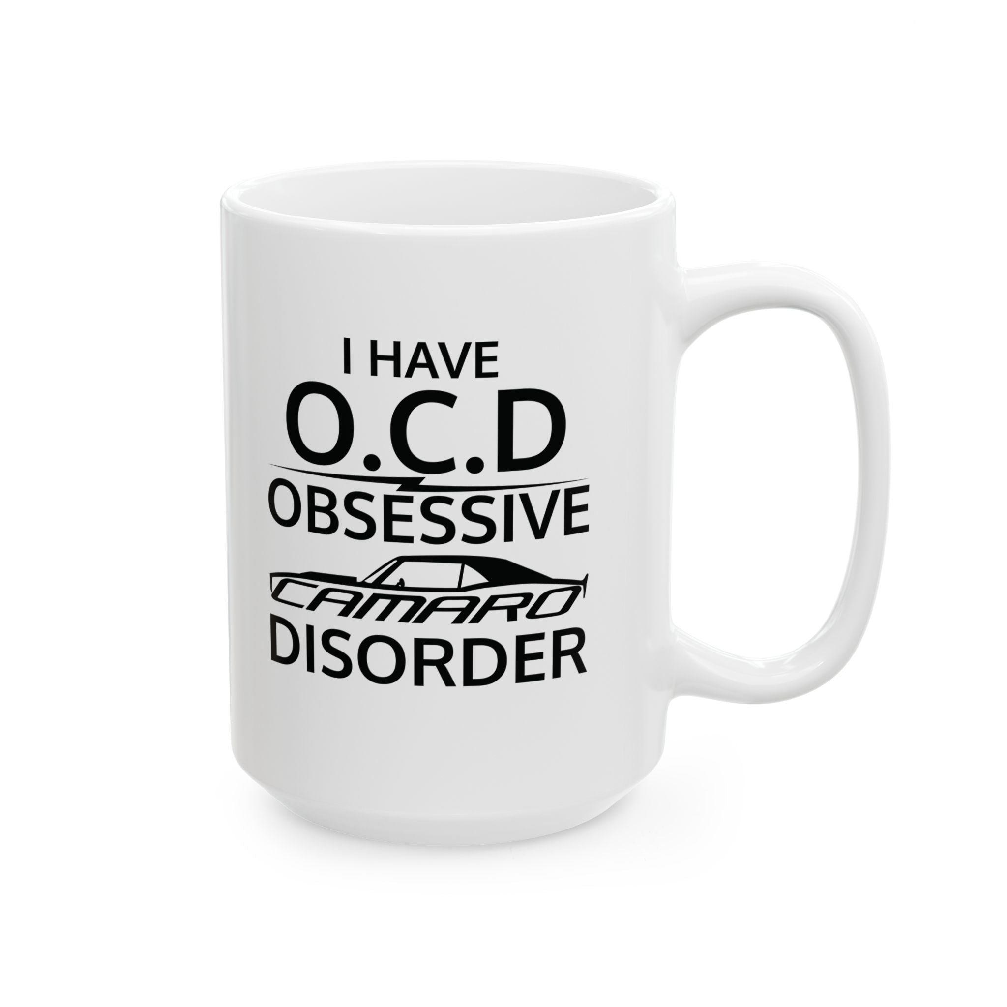 Obsessive Camaro Disorder Mug