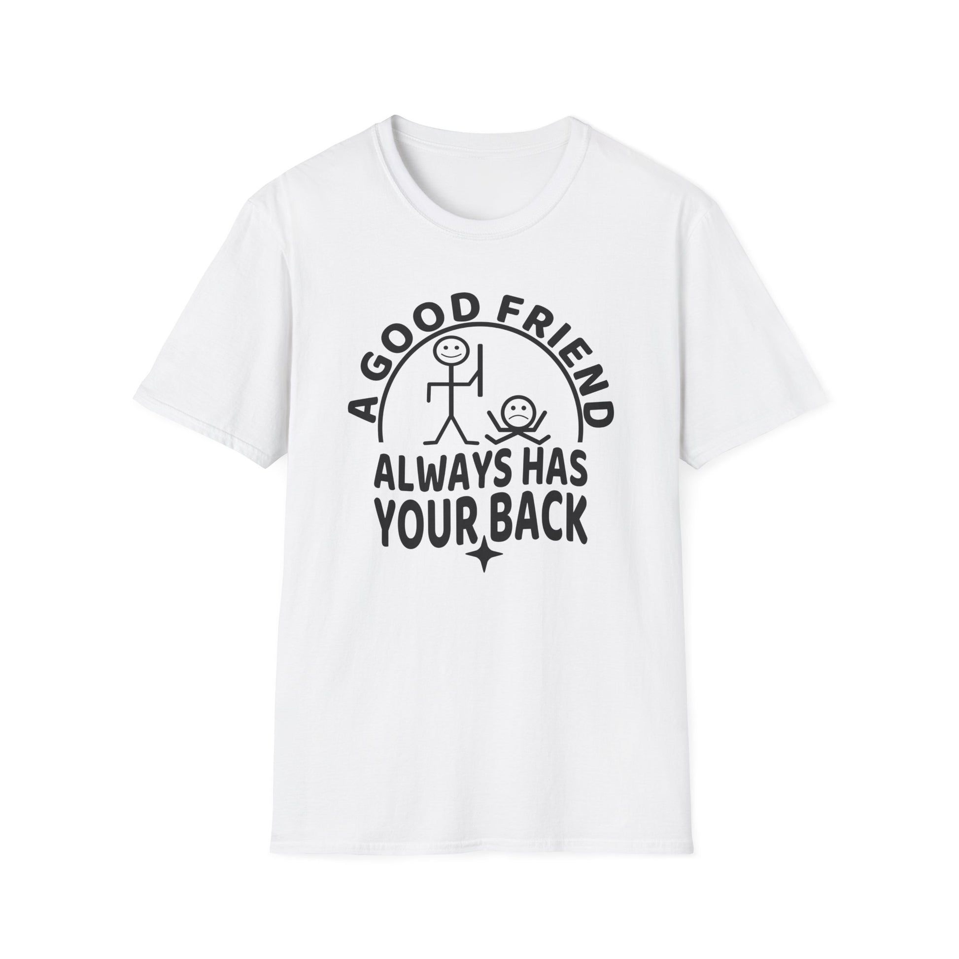 A Good Friend T-Shirt