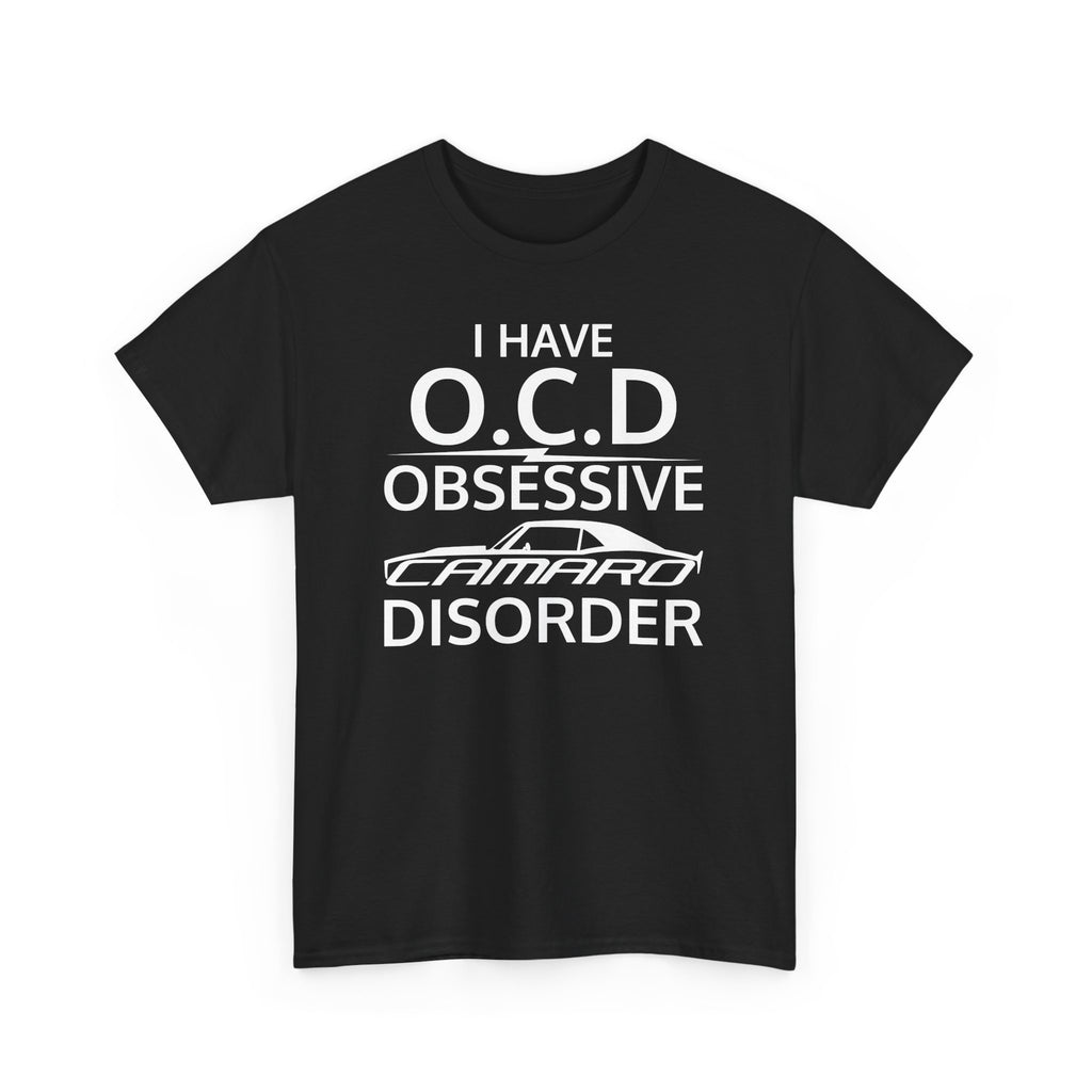 Obsessive Camaro Disorder T-Shirt