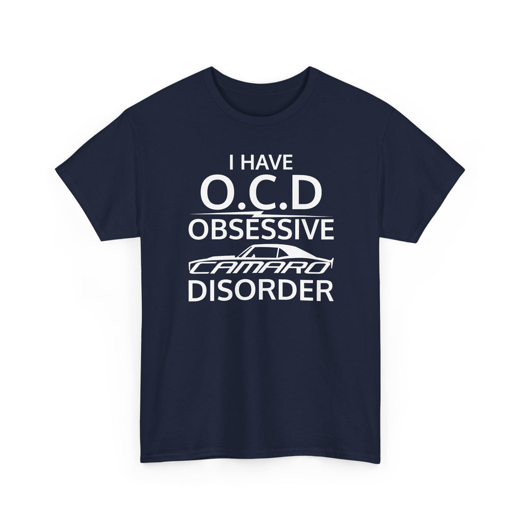 Obsessive Camaro Disorder T-Shirt