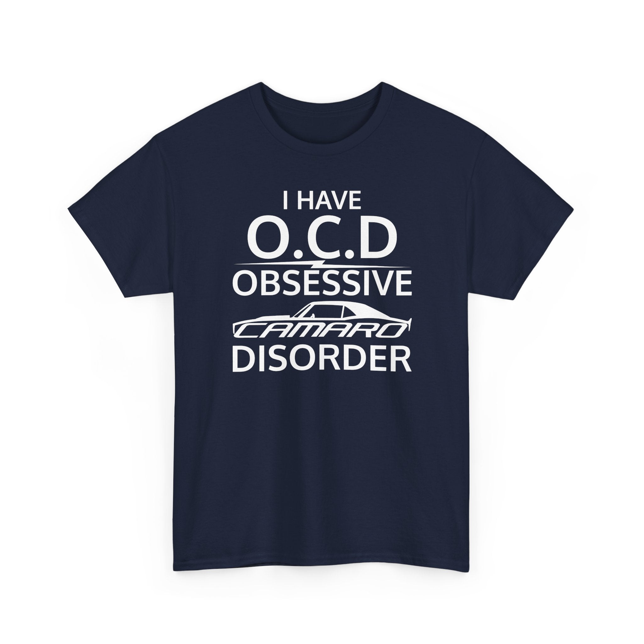 Obsessive Camaro Disorder T-Shirt