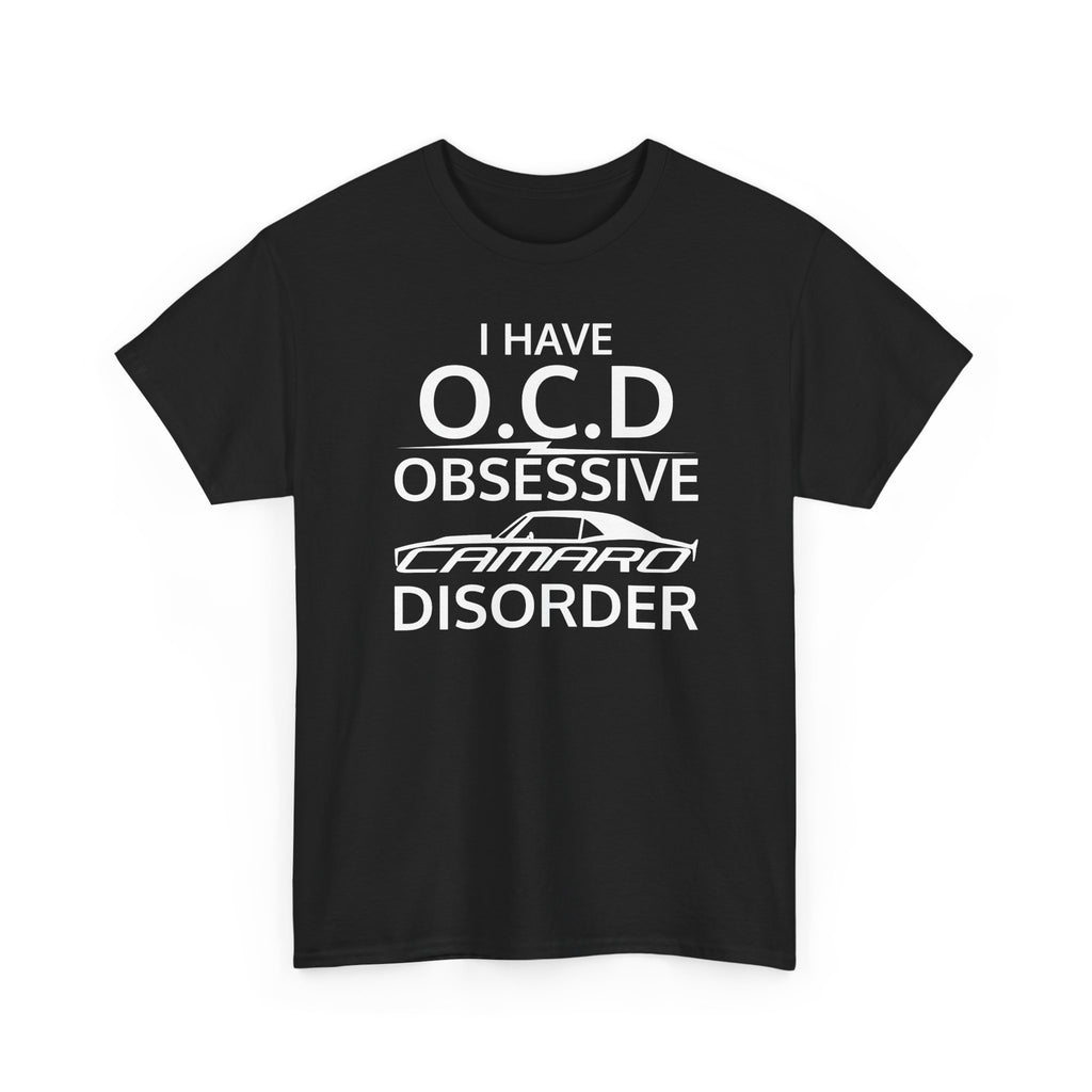 Obsessive Camaro Disorder T-Shirt