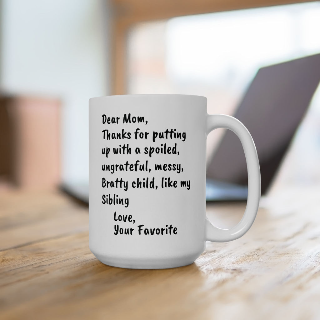 Mom Favorite Mug