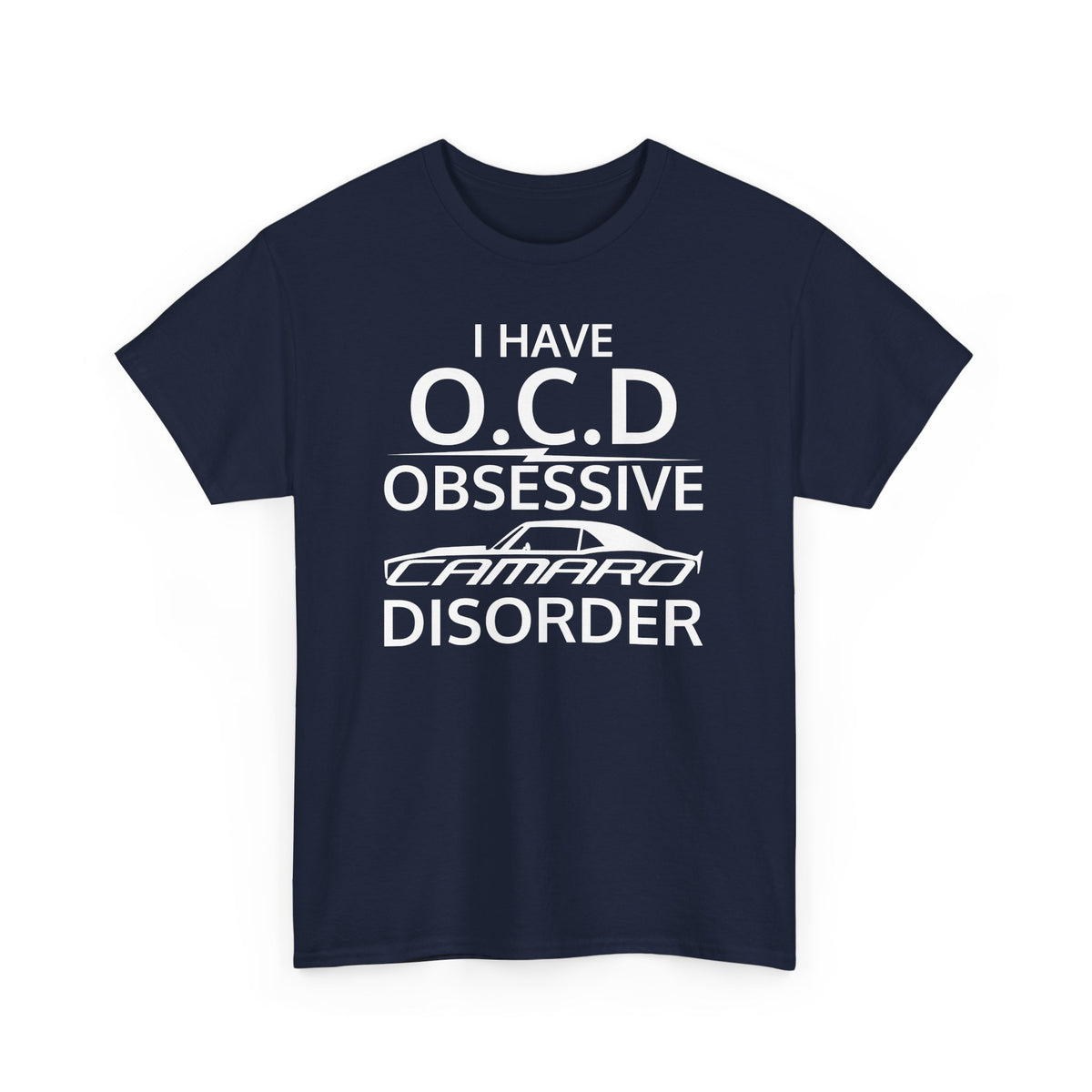 Obsessive Camaro Disorder T-Shirt