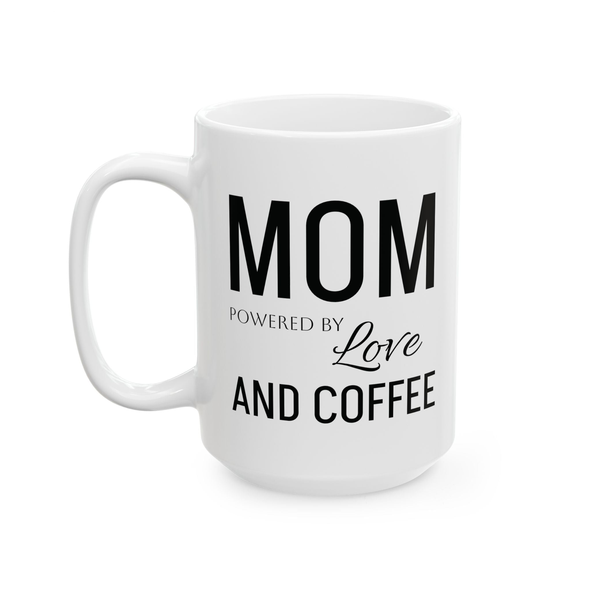Tasse « Maman propulsée par l'amour »