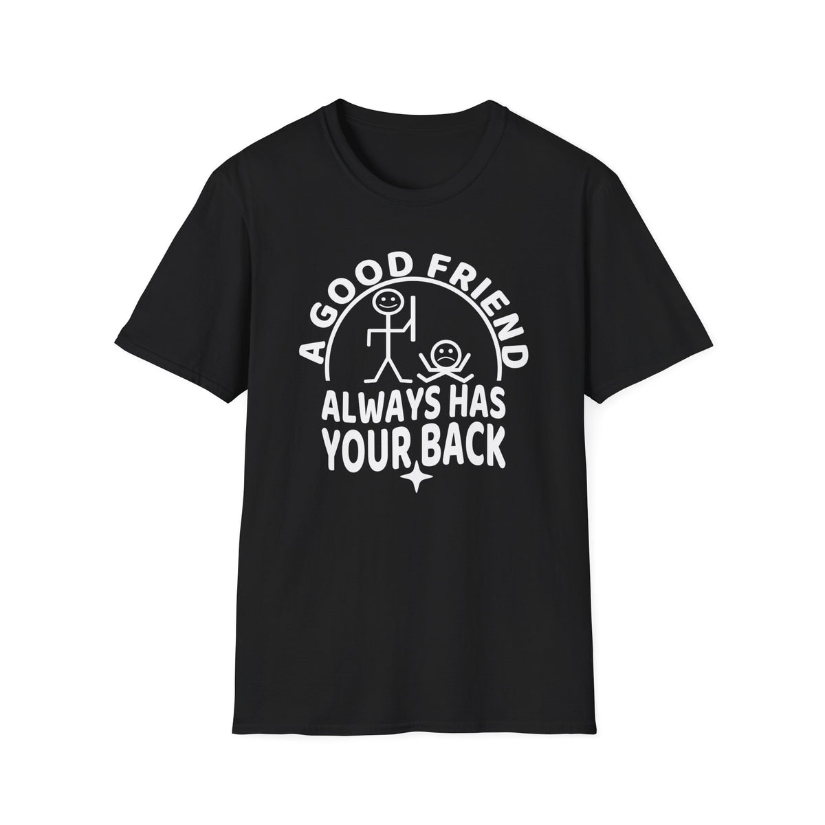 A Good Friend T-Shirt