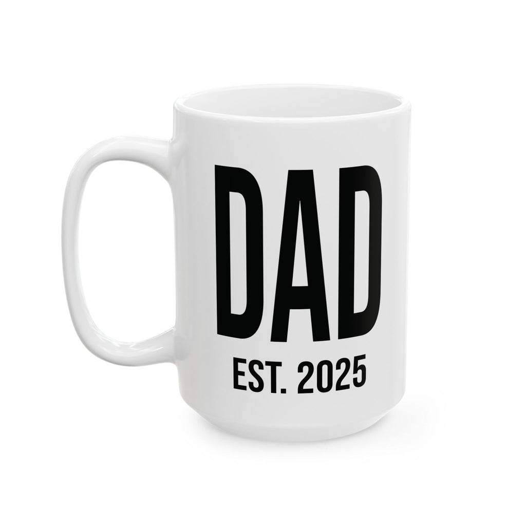 New Dad Est. 2025 Mug