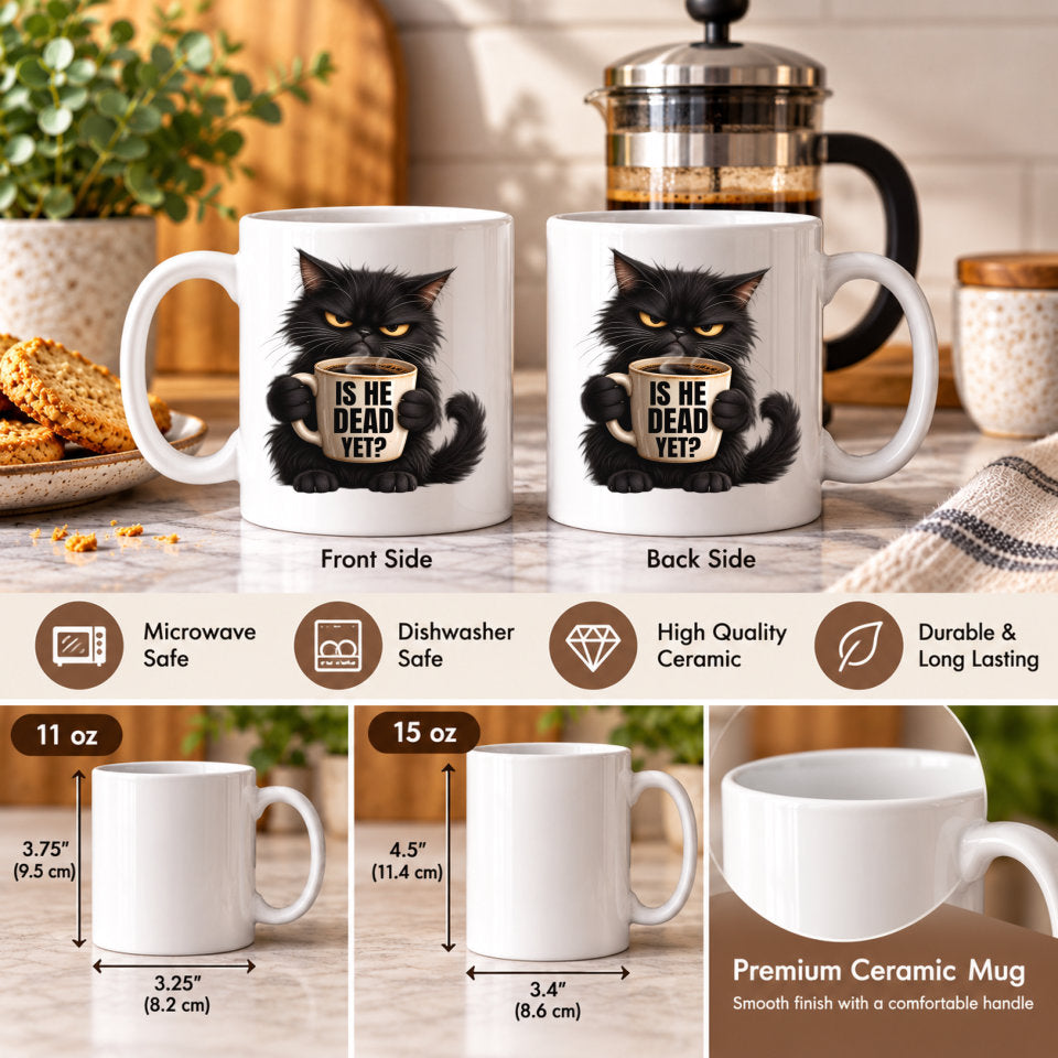 A white ceramic coffee mug shown from both front and back sides in a warm kitchen-style setting, with dimension callouts and feature icons below. The mug has a black cat illustration holding a coffee cup and the text 'IS HE DEAD YET?' on the mug.