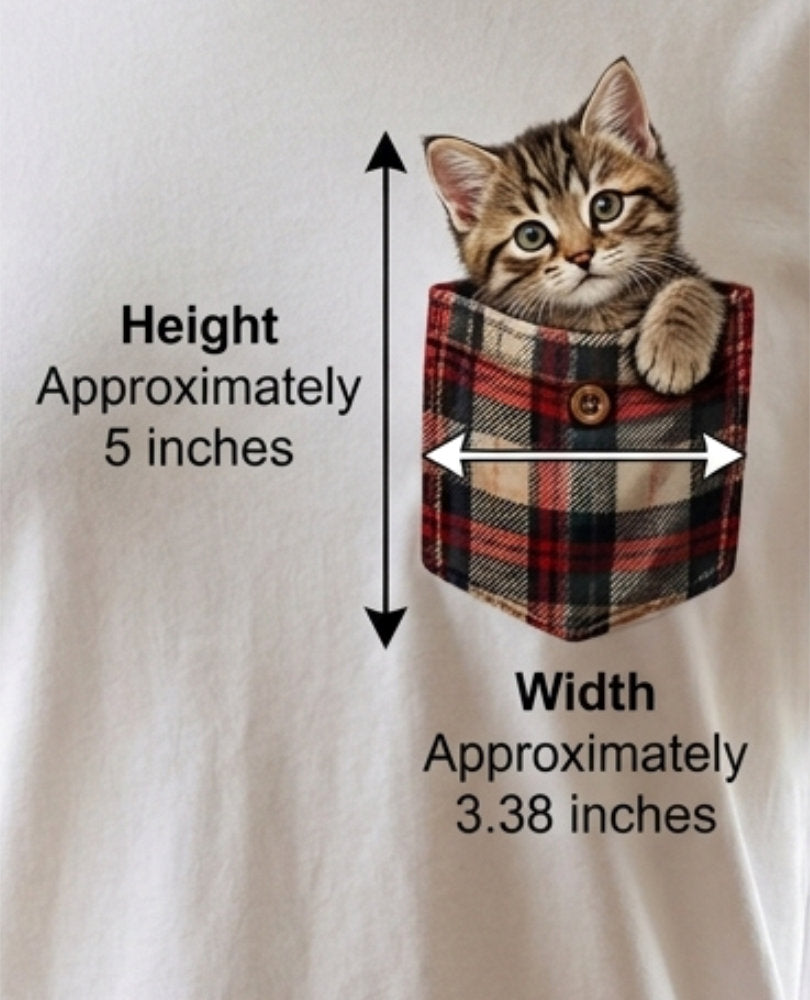 A close-up of a white T-shirt showing a printed pocket graphic with a kitten peeking out of a plaid pocket. Black measurement arrows and text indicate the print is approximately 5 inches tall and 3.