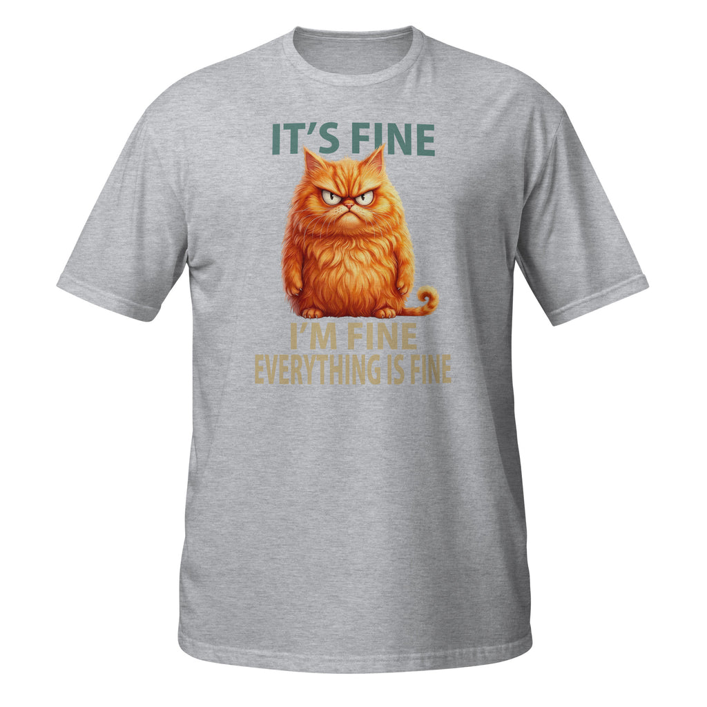 A heather gray short-sleeve t-shirt featuring a graphic of an angry orange cat with the text 'IT'S FINE' above and 'I'M FINE EVERYTHING IS FINE' below.