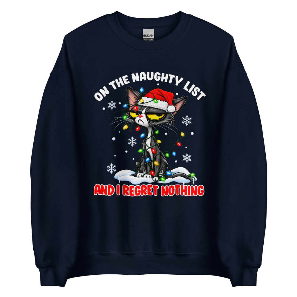 A navy blue crewneck sweatshirt featuring a festive graphic of a grumpy cat wearing a Santa hat and holiday lights, with the text 'ON THE NAUGHTY LIST' and 'AND I REGRET NOTHING'.